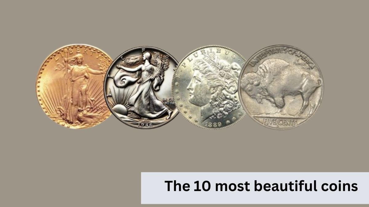 The 10 most beautiful coins of America, which will surprise you!