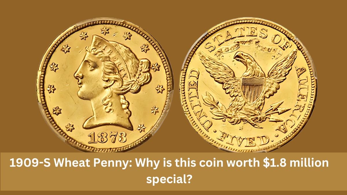 1909-S Wheat Penny Why is this coin worth $1.8 million special