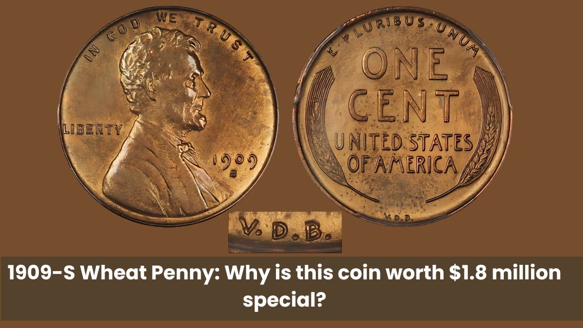 1909-S Wheat Penny: Why is this coin worth $1.8 million special?