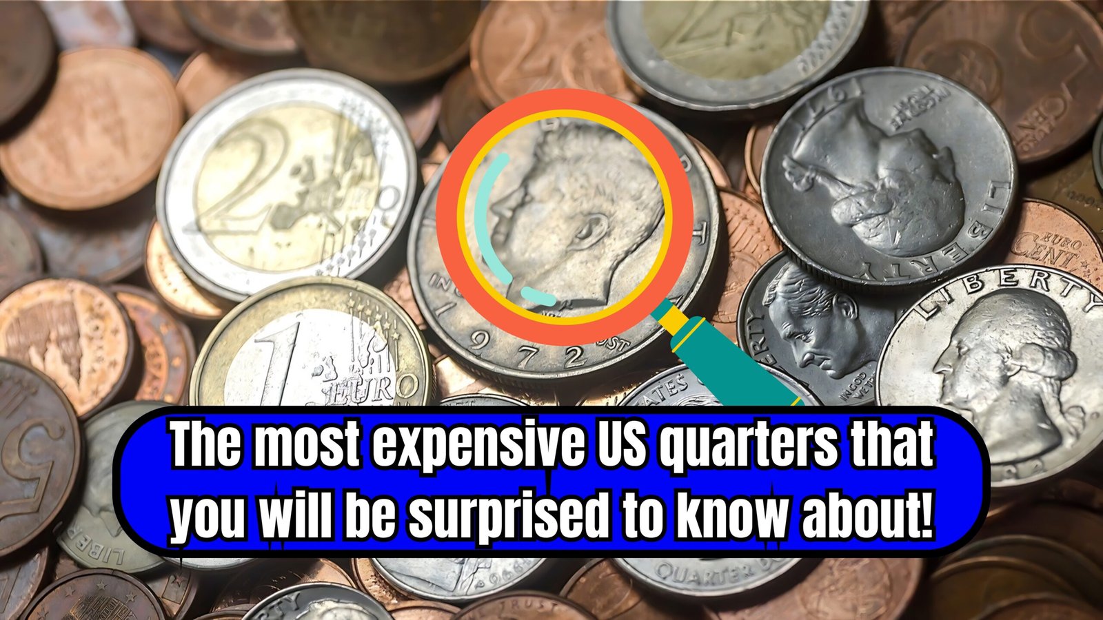 The most expensive US quarters that you will be surprised to know about!