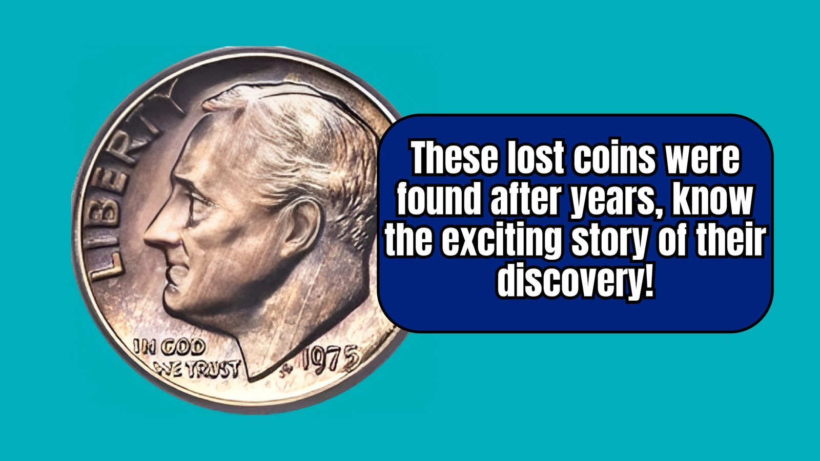 These lost coins were found after years,